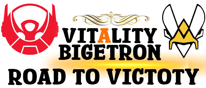 Team Vitality – Bigetron Esports