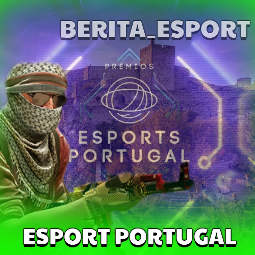 Esport Portugal - Perkembangan dan Ekosistem Raksasa