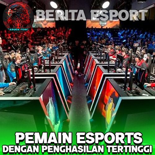 Pemain Esports dengan Penghasilan Tertinggi Sepanjang Masa