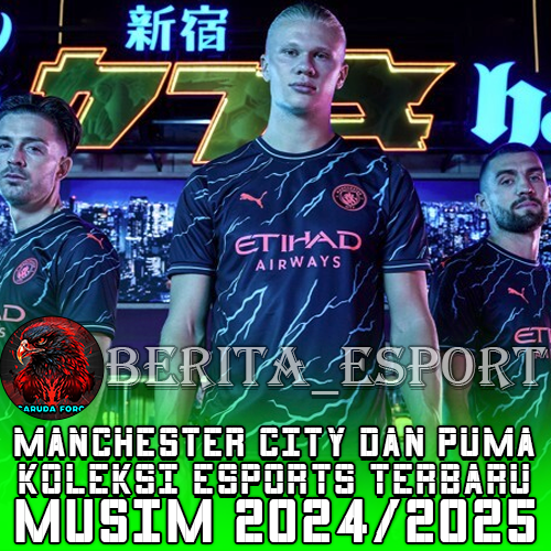 Manchester City dan PUMA Koleksi Esports Terbaru Musim 2024/2025