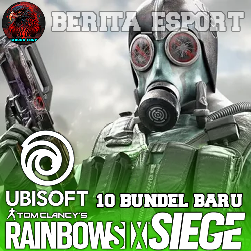 Ubisoft - Rainbow Six Siege Luncurkan 10 Bundel Baru