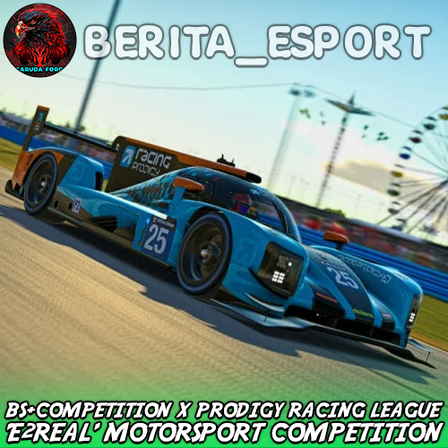 BS+COMPETITION x Prodigy Racing League ‘e2Real’ Motorsport Competition