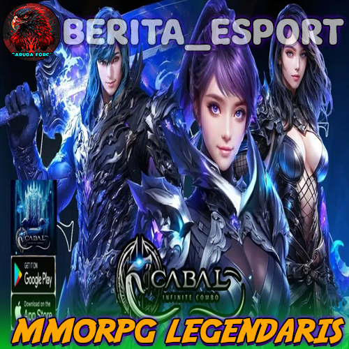 Cabal: Infinite Combo - MMORPG Legendaris