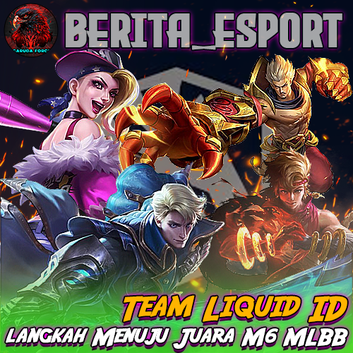 Persiapan Team Liquid ID Menuju Juara M6