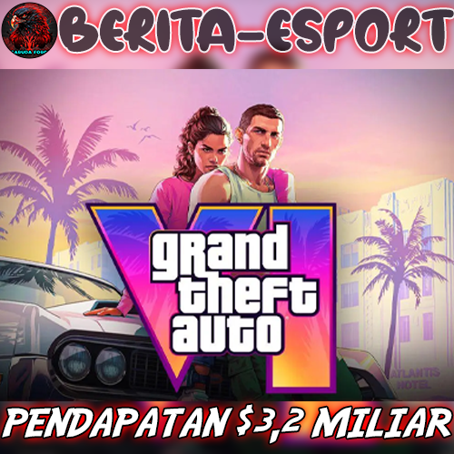 GTA 6: Pendapatan $3,2 Miliar di Tahun Pertama