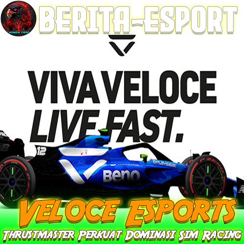 Veloce Esports dengan Thrustmaster Perkuat Dominasi Sim Racing