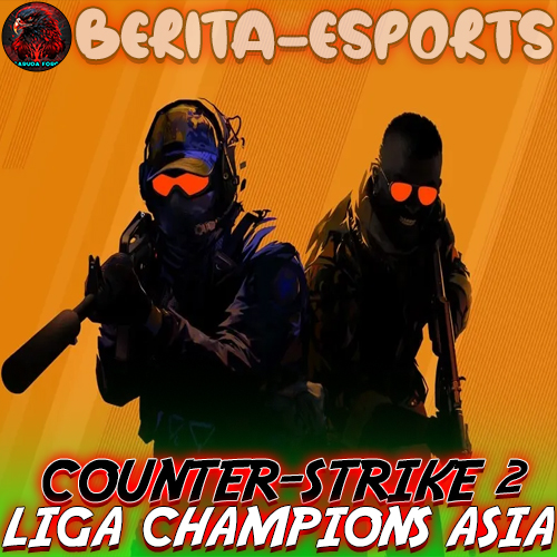 Counter-Strike 2 – Liga Champions Asia