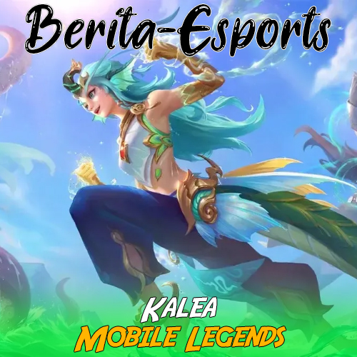 Kalea Mobile Legends