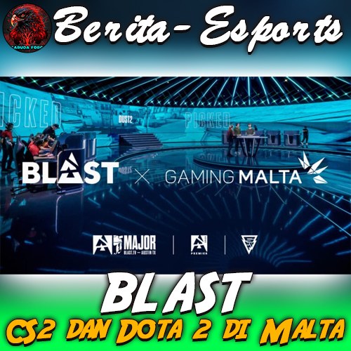 BLAST Gelar Turnamen Esports CS2 dan Dota 2