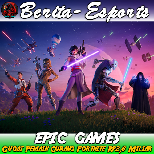 Epic Games Gugat Pemain Curang Fortnite Rp2,8 Miliar