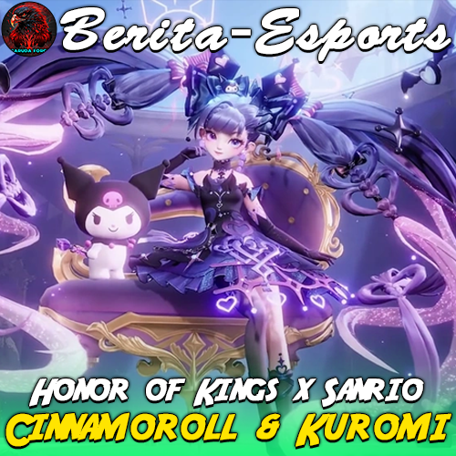 Honor of Kings x Sanrio : Cinnamoroll & Kuromi Hadir!!