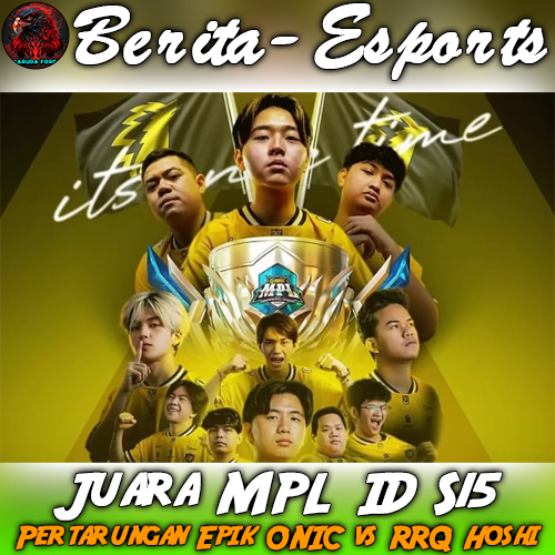 ONIC Rebut Gelar Juara MPL ID S15 Lewat Pertarungan Epik Melawan RRQ Hoshi