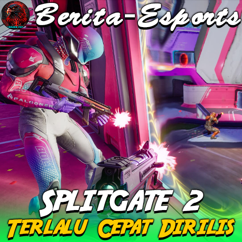 Splitgate 2 Kembali ke Beta: Terlalu Cepat Dirilis, Siap Di Benahi