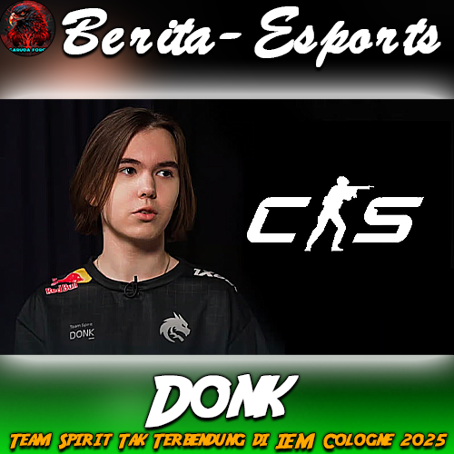 Donk Gemilang, Team Spirit Tak Terbendung di IEM Cologne 2025