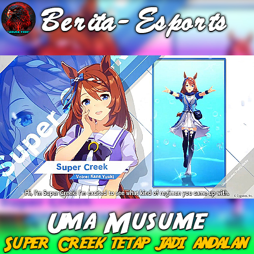 Super Creek – Tim Umamusume Jadi Andalan