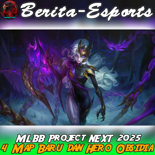MLBB Project NEXT 2025 Hadirkan 4 Map Baru dan Hero Obsidia