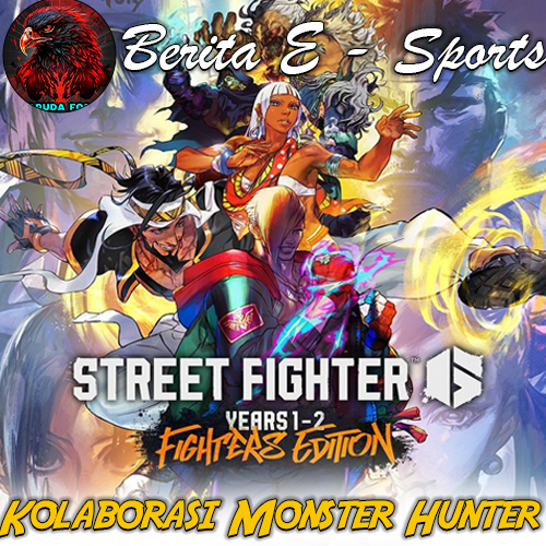 Street Fighter 6 Hadirkan Kolaborasi Monster Hunter, Namun Fighter Pass Tuai Kritik
