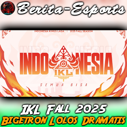 IKL Fall 2025 – Bigetron Lolos Dramatis, Wakil Indonesia Siap Tempur