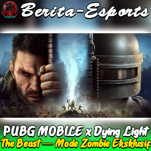 PUBG MOBILE x Dying Light: The Beast — Mode Zombie