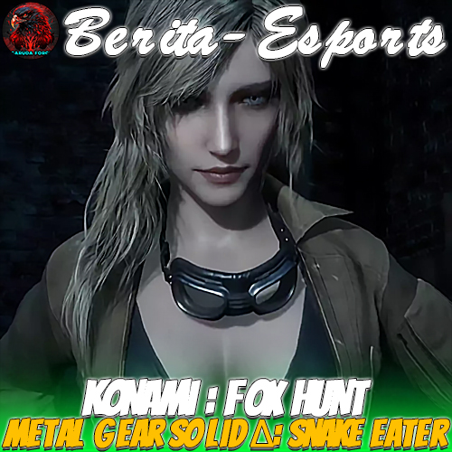 KONAMI : FOX HUNT – Mode Multiplayer Baru Metal Gear Solid Δ: Snake Eater